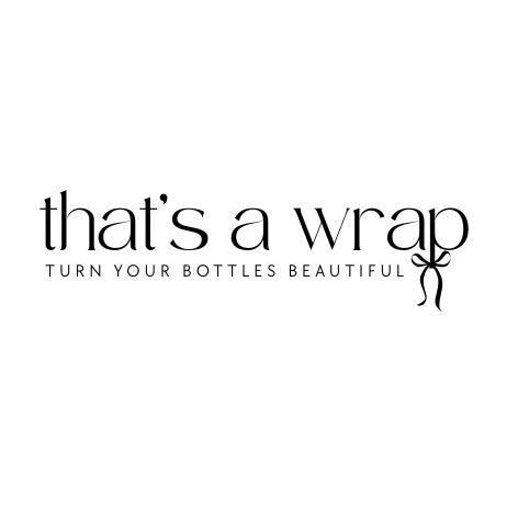 Bottle Wraps &amp; Bows